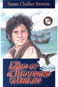 The Land of a Thousand Whales