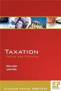 Taxation: Policy and Practice (16th Edition 2009/10)