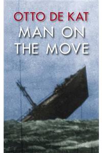 Man on the Move