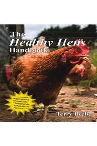 The Healthy Hen's Handbook