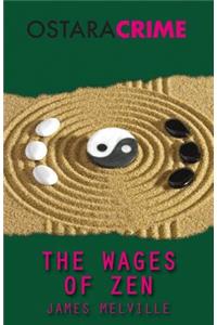 Wages of Zen