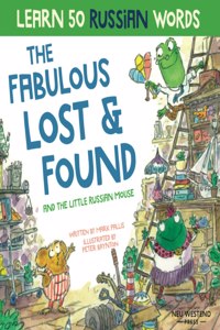 The Fabulous Lost & Found and the little Russian mouse