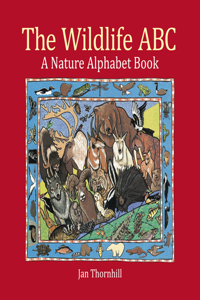 Wildlife ABC: A Nature Alphabet Book