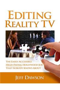 Editing Reality TV