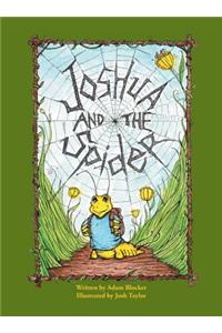 Joshua and the Spider