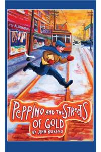 Peppino and the Streets of Gold