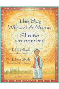 The Boy Without a Name / El nino sin nombre
