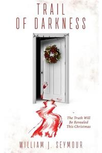 Trail of Darkness