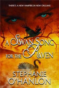 A Swan Song for the Raven