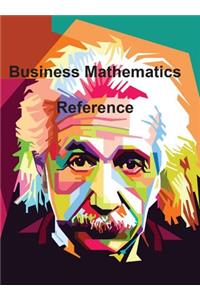 Business Mathematics Reference