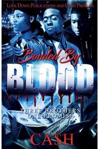 Bonded by Blood