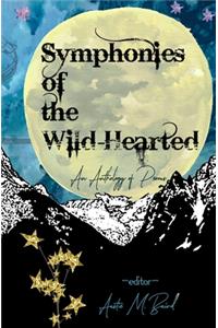 Symphonies of the Wild-Hearted