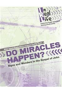 Do Miracles Happen?