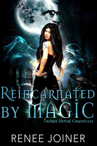 Reincarnated by Magic