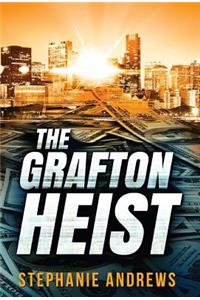 The Grafton Heist