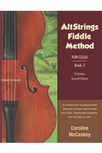 AltStrings Fiddle Method for Cello, Second Edition, Book 2