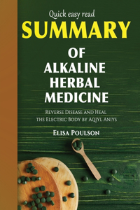 Summary of Alkaline Herbal Medicine