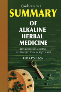 Summary of Alkaline Herbal Medicine