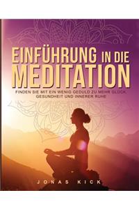 Einführung in die Meditation