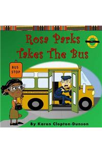 Rosa Parks Takes the Bus