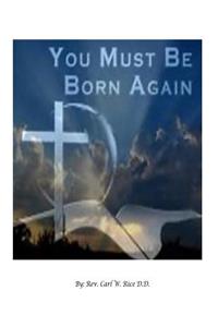 You Must Be Born Again