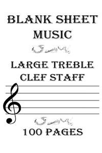 Blank Sheet Music Large Treble Clef Staff