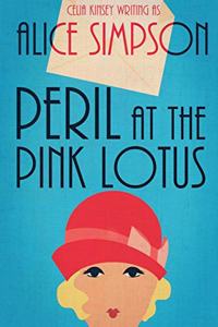 Peril at the Pink Lotus: A Jane Carter Historical Cozy (Book One)