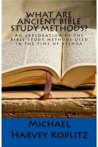 What Are Ancient Bible Study Methods?