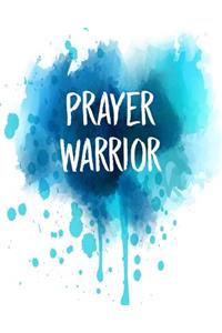 Prayer Warrior