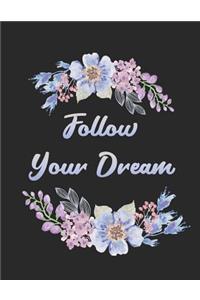 Follow Your Dream