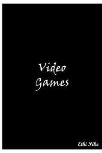 Video Games (Black)