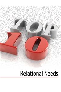 Top Ten Relational Needs