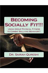 Becoming Socially Fit!!!