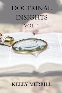 Doctrinal Insights Vol. 1