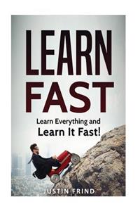 Learn Fast