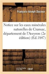 Notice Sur Les Eaux Minérales Naturelles de Cransac, Département de l'Aveyron