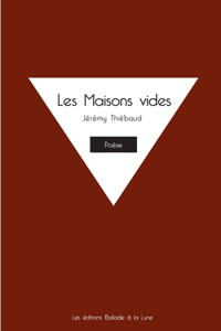 Les Maisons vides