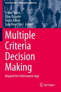 Multiple Criteria Decision Making