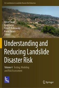 Understanding and Reducing Landslide Disaster Risk