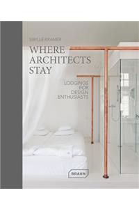 Where Architects Stay