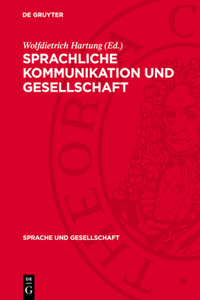 Sprachliche Kommunikation Und Gesellschaft
