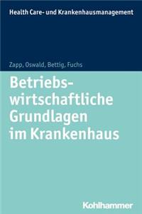 Betriebswirtschaftliche Grundlagen Im Krankenhaus