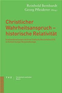 Christlicher Wahrheitsanspruch - Historische Relativitat