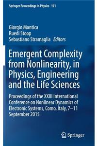 Emergent Complexity from Nonlinearity, in Physics, Engineering and the Life Sciences