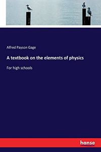 textbook on the elements of physics
