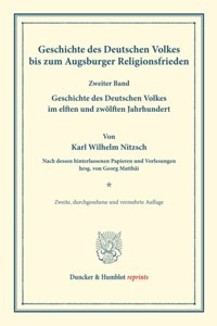Geschichte Des Deutschen Volkes Bis Zum Augsburger Religionsfrieden