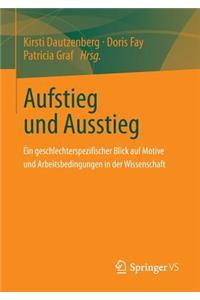 Aufstieg und Ausstieg