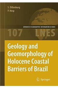 Geology and Geomorphology of Holocene Coastal Barriers of Brazil