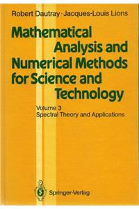 Mathematical Analysis and Numerical Methods for Science and Technology