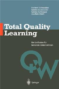 Total Quality Learning